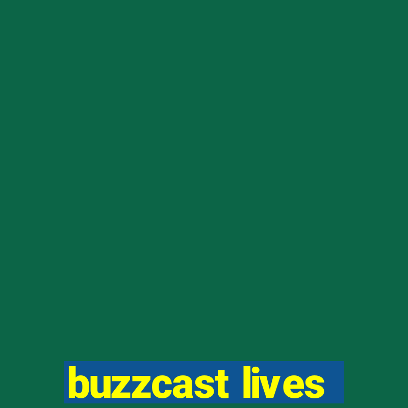 buzzcast lives